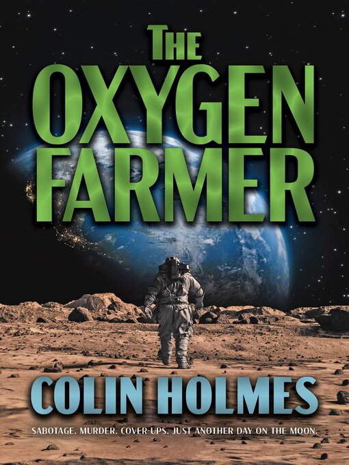 Title details for The Oxygen Farmer by Colin Holmes - Available